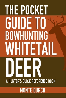 Book cover for The Pocket Guide to Bowhunting Whitetail Deer