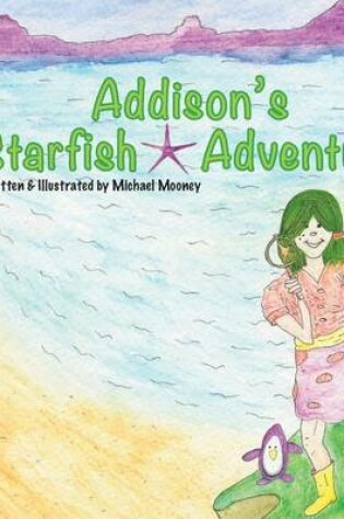 Cover of Addison's Starfish Adventure