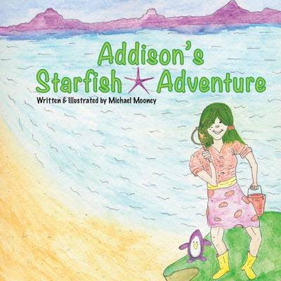 Book cover for Addison's Starfish Adventure