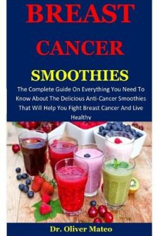 Cover of Breast Cancer Smoothies