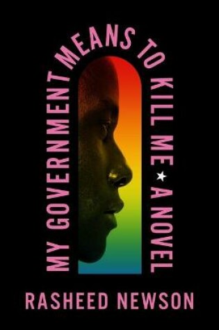 Cover of My Government Means to Kill Me