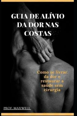 Cover of Guia de Alívio Da Dor NAS Costas