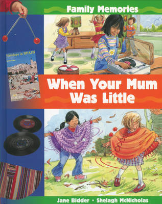 Book cover for When Your Mum Was Little