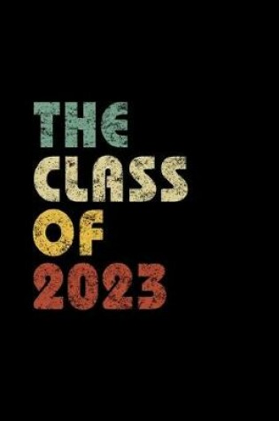 Cover of The Class of 2023