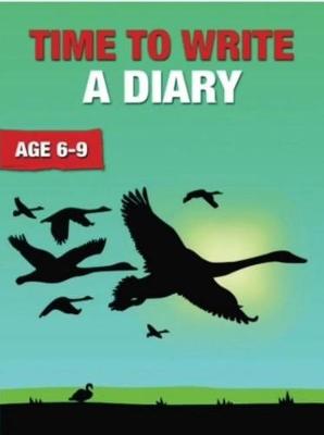 Cover of Time to Write a Diary (6-9 Years)