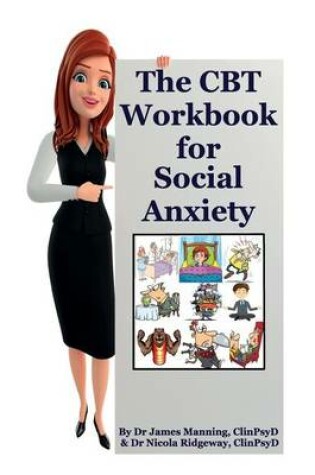 Cover of The CBT Workbook for Social Anxiety
