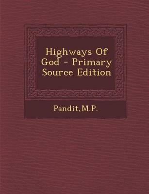 Book cover for Highways of God - Primary Source Edition