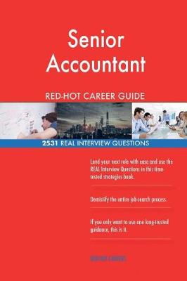 Book cover for Senior Accountant Red-Hot Career Guide; 2531 Real Interview Questions