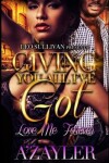 Book cover for Giving You All I've Got