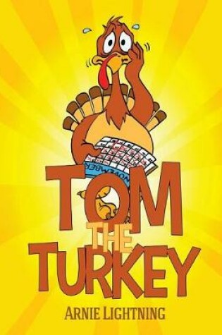 Cover of Tom the Turkey