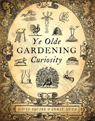 Book cover for Ye Olde Gardening Curiosity