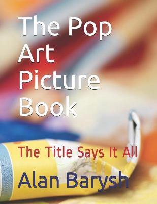 Book cover for The Pop Art Picture Book