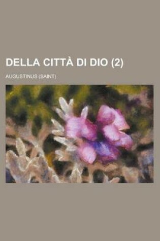 Cover of Della Citta Di Dio (2 )