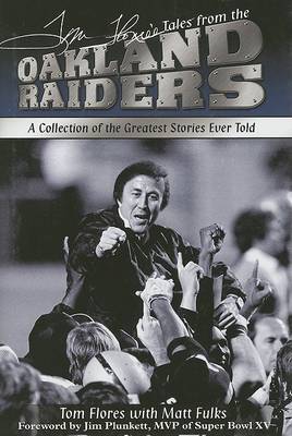 Book cover for Tom Flores's Tales from the Raiders Sidelines