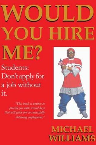 Cover of Would You Hire Me?
