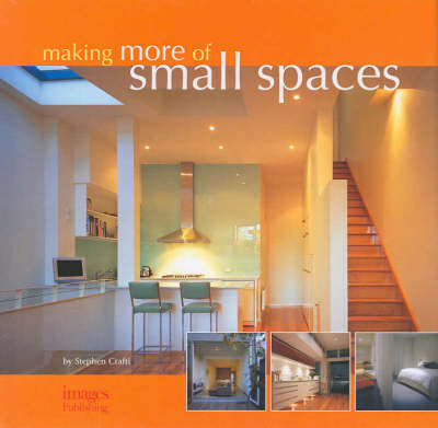 Book cover for Making More of Small Spaces