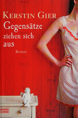 Book cover for Gegensatze Ziehen Sich Aus