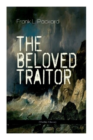 Cover of The Beloved Traitor (Thriller Classic)