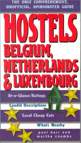 Book cover for Hostels Belgium, Netherlands and Luxembourg