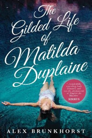 Cover of The Gilded Life Of Matilda Duplaine