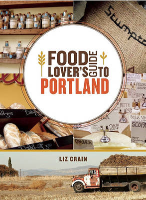 Book cover for Food Lover's Guide to Portland