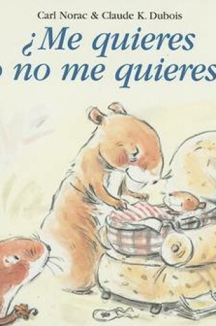 Cover of Me Quieres O No Me Quieres?