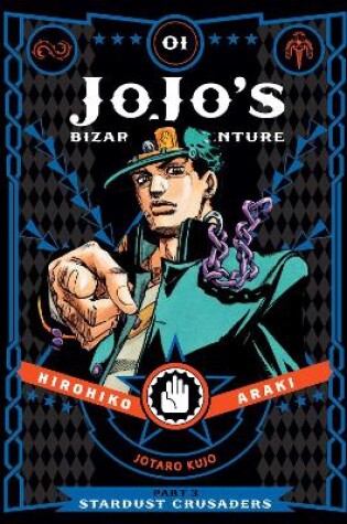 Cover of JoJo's Bizarre Adventure: Part 3--Stardust Crusaders, Vol. 1