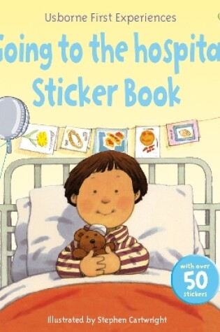 Cover of Going to the Hospital Sticker Book