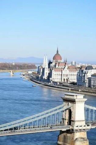 Cover of A View of the Danube River in Budapest Hungary Journal