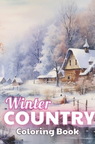 Cover of Winter Country Coloring Book