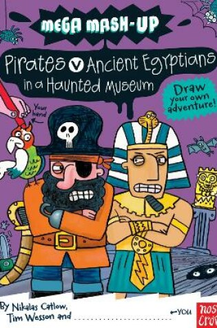 Cover of Pirates v Ancient Egyptians in a Haunted Museum