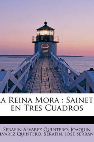 Cover of La Reina Mora