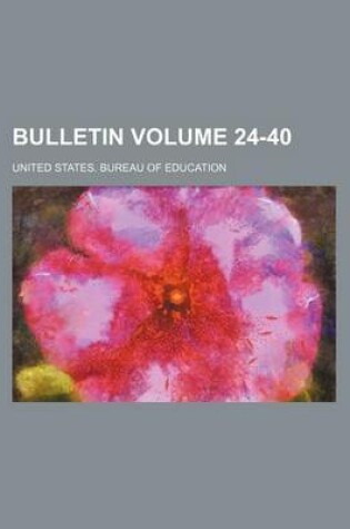 Cover of Bulletin Volume 24-40