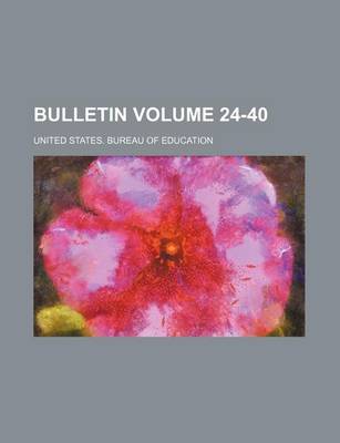 Book cover for Bulletin Volume 24-40