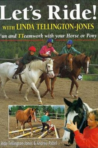 Cover of Let's Ride! With Linda Tellington-Jones