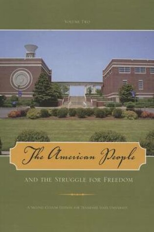 Cover of The American People and the Struggle for Freedom, Volume Two
