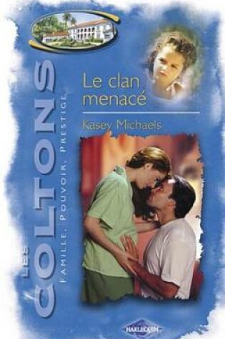 Cover of Le Clan Menace