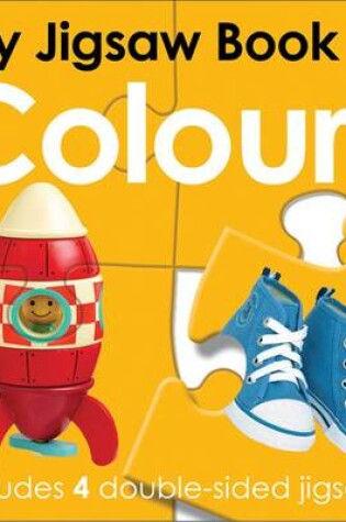 Cover of My Jigsaw Book of Colours