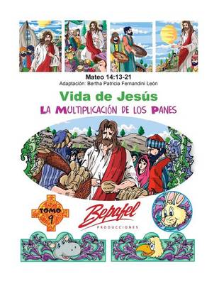 Book cover for Vida de Jesus-La Multiplicacion de los Panes