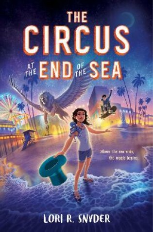 Cover of The Circus at the End of the Sea