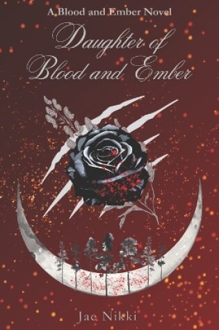 Cover of Daughter of Blood and Ember