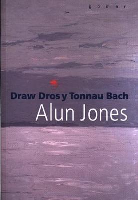 Book cover for Draw dros y Tonnau Bach