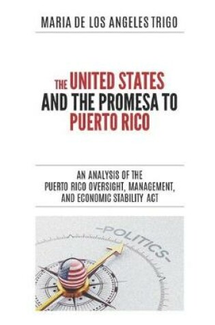 Cover of The United States and the PROMESA to Puerto Rico