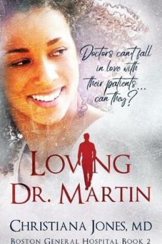 Cover of Loving Dr. Martin