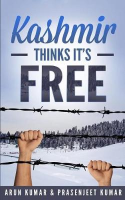 Book cover for Kashmir Thinks It's Free