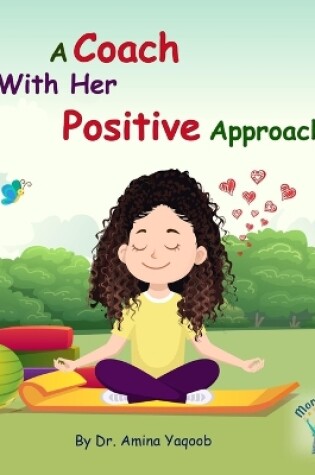 Cover of A Coach With Her Positive Approach