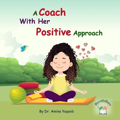 Book cover for A Coach With Her Positive Approach