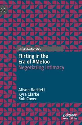 Book cover for Flirting in the Era of #MeToo