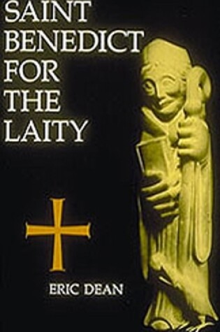 Cover of Saint Benedict For The Laity
