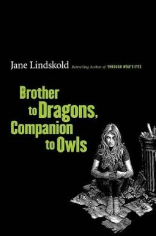 Cover of Brother to Dragons, Companion to Owls